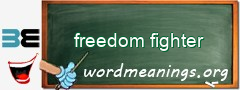 WordMeaning blackboard for freedom fighter